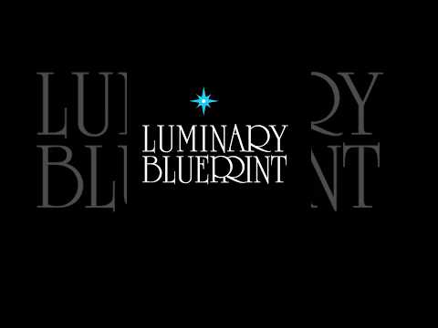 Luminary Blueprint